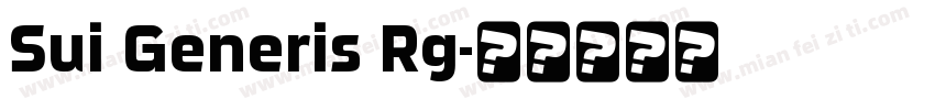 Sui Generis Rg字体转换